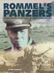 ROMMEL'S PANZERS ROMMEL AND THE PANZER FORCES OF THE BLITZKRIEG 1940-1942