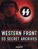 SS SECRET ARCHIVES WESTERN FRONT