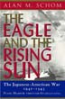THE EAGLE AND THE RISING SUN THE JAPANESE - AMERICAN WAR 1941 - 1943