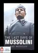 THE LAST DAYS OF MUSSOLINI