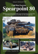 TANKOGRAD 9022 COLD WAR EXERCISE SPEARPOINT 80 JOINT BRITISH AND AMERICAN FORCES FACE THE THREAT FROM THE EAST