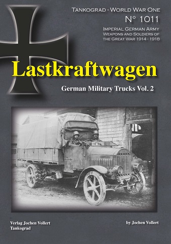 TANKOGRAD 1011 LASTKRAFTWAGEN GERMAN MILITARY TRUCKS VOL. 2