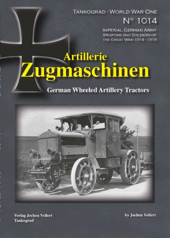 Tankograd 1014 Artillerie-Zugmaschinen German Wheeled Artillery Tractors