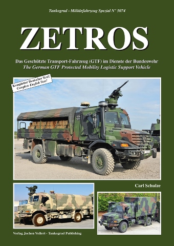 TANKOGRAD 5074 ZETROS THE GERMAN GTF PROTECTED MOBILITY LOGISTIC SUPPORT VEHICLE
