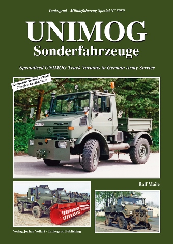 TANKOGRAD 5080 UNIMOG SONDERFAHRZEUGE: SPECIALISED UNIMOG TRUCK VARIANTS IN GERMAN ARMY SERVICE