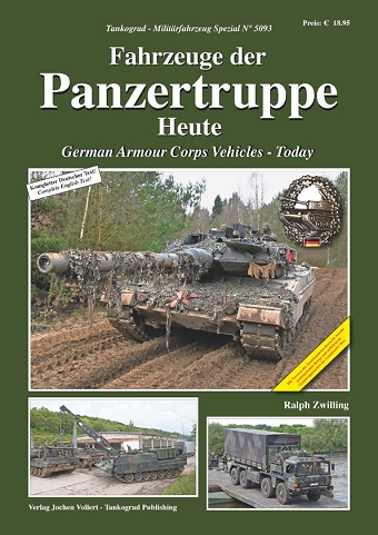 TANKOGRAD 5093 PANZERTRUPPE - GERMAN ARMOURED CORPS VEHICLES - TODAY