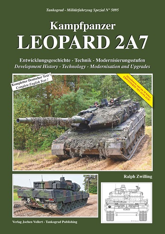 TANKOGRAD 5095 KAMPFPANZER LEOPARD 2A7 DEVELOPMENT HISTORY -TECHNOLOGY - MODERNISATION AND UPGRADES