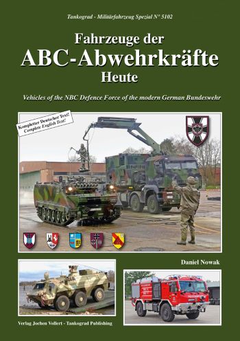 TANKOGRAD 5102 VEHICLES OF THE NBC DEFENCE FORCE OF THE MODERN GERMAN BUNDESWEHR