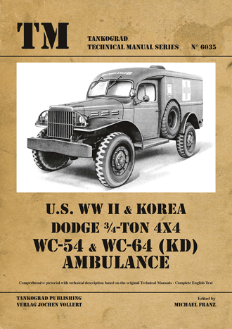 TANKOGRAD 6035 U.S. WWII & KOREA DODGE 3/4-TON 4X4 WC-54 & WC-64 (KD) AMBULANCE