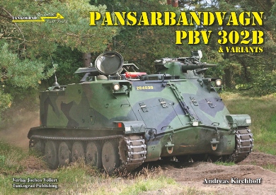 TANKOGRAD FAST TRACK 22 PANSARBANDVAGN PBV 302B & VARIANTS