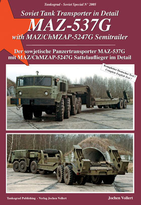 Tankograd 2005 Soviet Tank Transporter in Detail MAZ-537G with MAZChMZAP-5247G Semitrailer