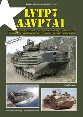 Tankograd 3016 LVTP7 - AAVP7A1 The Amtrac of the US Marines - Development Technology Operational Use