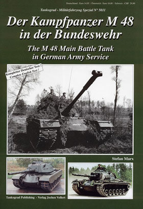 Tankograd 5011 The M 48 Main Battle Tank in German Army Service