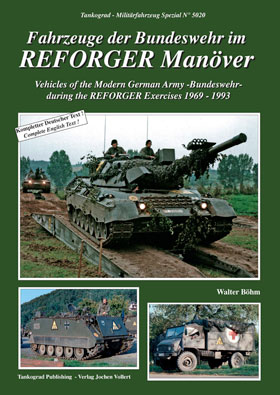 Tankograd 5020 Vehicles of the Modern German Army during the REFORGER Exercises 1969-1993