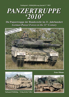 Tankograd 5023 Panzertruppe 2010 - German Panzer Forces in the 21st Century