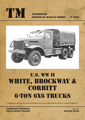 Tankograd 6025 US WW II White-Brockway-Corbitt 6-ton 6x6 Trucks