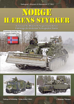 Tankograd 7016 NORGE HAERENS Styrker Vehicles of the Modern Norwegian Land Forces