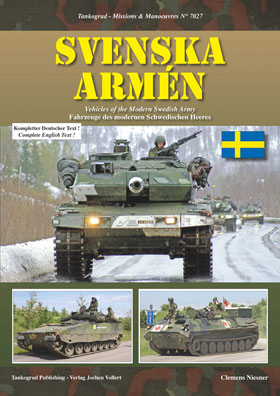 Tankograd 7027 Svenska Armï¿½n Vehicles of the Modern Swedish Army