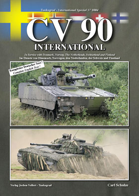 Tankograd 8004 CV 90 International In Service with Denmark Norway The Netherlands Switzerland and Finland