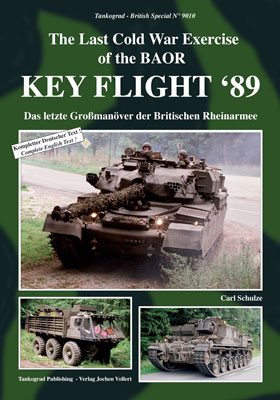 Tankograd 9010 KEY FLIGHT 1989 - The Last Cold War Exercise of the BAOR