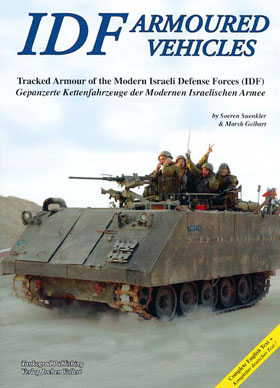 Tankograd Specials IDF Armoured Vehicles Tracked Armour of the Modern Israeli Army IDF