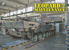 Tankograd Specials In-Detail LEOPARD 2 MAINTENANCE