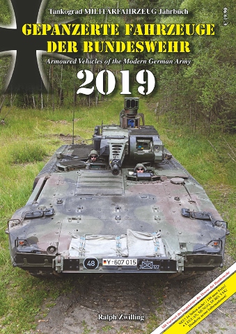 TANKOGRAD YEARBOOK 2019 ARMORED VEHICLES OF THE MODERN GERMAN ARMY