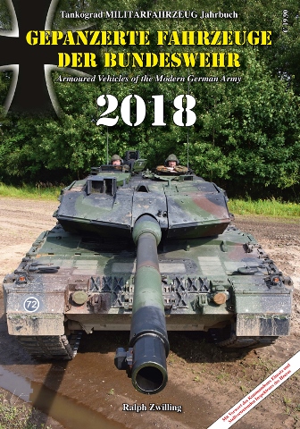 Tankograd Yearbook Armoured Vehicles of the Modern German Army 2018