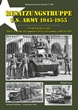 TANKOGRAD 3028 Besatzungstruppe US Army From Enemy to Ally - U.S. Army Occupation Forces in Germany 1945-55
