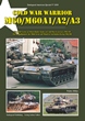 TANKOGRAD 3030 COLD WAR WARRIOR - M60/M60A1/A2/A3 THE M60 SERIES OF MAIN BATTLE TANKS IN COLD WAR EXERCISES 1962-88