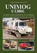 TANKOGRAD 5049 UNIMOG U13OOL THE LEGENDARY 2-TON UNIMOG TRUCK IN GERMAN ARMY SERVICE - PART 3 - SPECIAL VARIANT