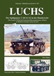 TANKOGRAD 5077 LUCHS THE LUCHS 8-WHEELED ARMOURED RECONNAISSANCE VEHICLE IN MODERN GERMAN ARMY SERVICE
