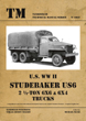 TANKOGRAD 6037 U.S. WWII STUDEBAKER US6 2 1/2-TON 6X6 & 6X4 TRUCKS