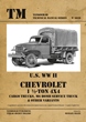TANKOGRAD 6038 Chevrolet 1 ½-ton 4x4 Trucks Cargo, M6 Bomb Service and others