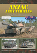 TANKOGRAD 7028 ANZAC ARMY VEHICLES: VEHICLES OF THE MODERN NEW ZEALAND AND AUSTRALIAN ARMIES