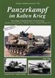 Tankograd 5028 Panzerkampf im Kalten Krieg German Armoured Corps in Cold War Exercise Schneller Wechsel `74
