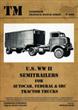 Tankograd 6006 US WW II Semitrailers for AUTOCAR FEDERAL & IHC Tractor Trucks