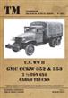 Tankograd 6015 US WW II GMC CCKW-352 & 353 25-TON 6X6 CARGO TRUCKS