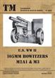 Tankograd 6016 US WW II 105MM HOWITZERS M2A1 & M3