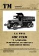 Tankograd 6019 US WW II GMC CCKW 2 _-TON 6x6 Dump Trucks Gun Trucks Bomb Service Trucks