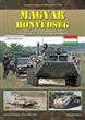 Tankograd 7020 MAGYAR HONVEDSEG Vehicles of the Modern Hungarian Army