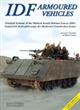 Tankograd Specials IDF Armoured Vehicles Tracked Armour of the Modern Israeli Army IDF