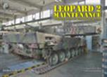 Tankograd Specials In-Detail LEOPARD 2 MAINTENANCE