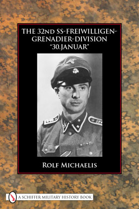 THE 32ND SS-FREIWILLIGEN-GRENADIER-DIVISION