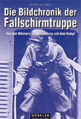 DIE BILDCHRONIK DER FALLSCHIRMTRUPPE