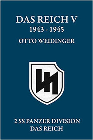 DAS REICH VOL. V 1943 - 1945 2 SS DIVISION