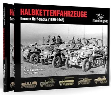 HALBKETTENFAHRZEUGE GERMAN HALF-TRACKS 1939 - 1945