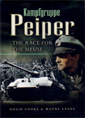 KAMPFGRUPPE PEIPER THE RACE FOR THE MEUSE