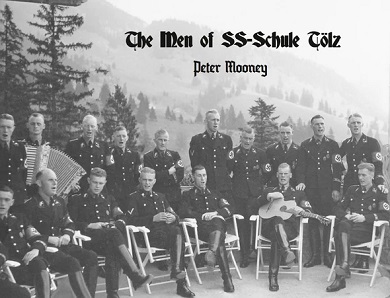 THE MEN OF SS SCHULE TOLZ