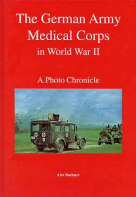 THE GERMAN ARMY MEDICAL CORPS IN WWII